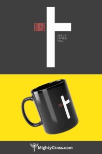 Forgive - Jesus Loves you - Christian Mug